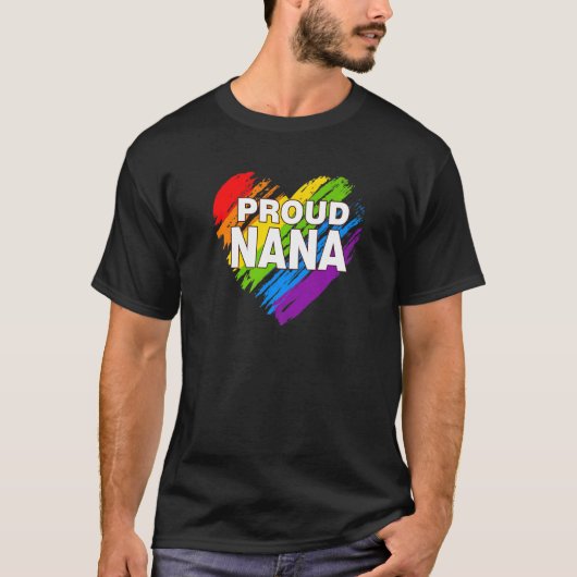 T-shirt Fier Nana Lgbt Rainbow Gay pride Fête des mères (Devant)