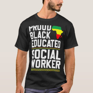 T-shirt Fier Noir Éduqué Social Travailleur Fort Noir Pr