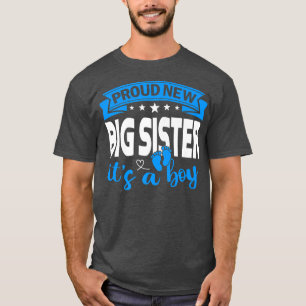 T-shirt Fier Nouvelle Grande Soeur C'est un garçon Genre R