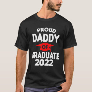 T-shirt Fier Papa De La Graduate 2022 Classe De 2022 Gradu