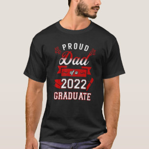 T-shirt Fier Papa D'Un Diplômé De 2022 Fier Maman De 2022