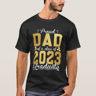 T-shirt Fier Papa D'Un Diplômé De 23 Ans De 2023 Pour Dipl