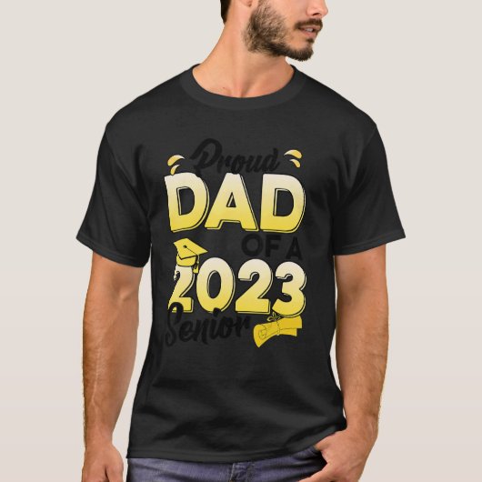 T-shirt Fier Papa D'Un Diplôme Supérieur De 2023 (Devant)