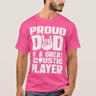 T-shirt Fier Papa D'Un Grand Joueur De Guitare Acoustique