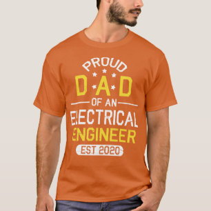 T-shirt Fier Papa D'Un Ingénieur Électrique Est 2020 Heure