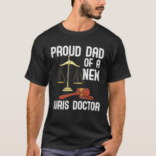T-shirt Fier papa d'un Juris Docteur Faculté de Droit Grad