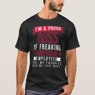 T-shirt Fier patron des employés géniaux Appréciation Empl