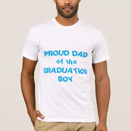 T-SHIRT FIER PÈRE DU GARÇON DE DIPLÔME (Devant)