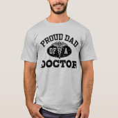 T-shirt Fier père d'un médecin (Devant)