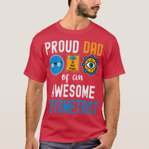 T-shirt Fier père d'un optométriste génial 1