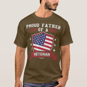 T-shirt Fier père d'un vétéran T pour papa militaire 