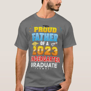 T-shirt Fier Père D'Une Classe 2023 Maternelle Diplômée