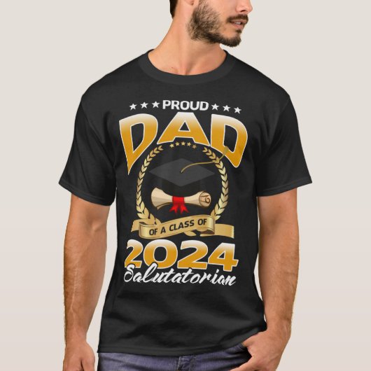 T-shirt Fier Père D'Une Classe De 2024 Salutatorien (Devant)