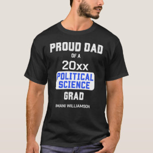 T-SHIRT FIER PÈRE EN SCIENCE POLITIQUE GRAD 2024