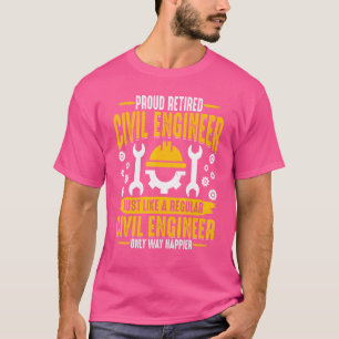 T-shirt Fier Retraité Ingénieur civil Ingénieur civil Reti