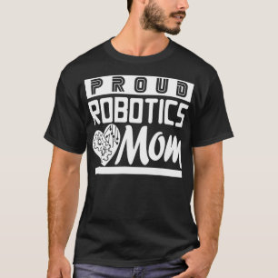 T-shirt Fier Robotique Maman Fils Fille Ingénierie Mento