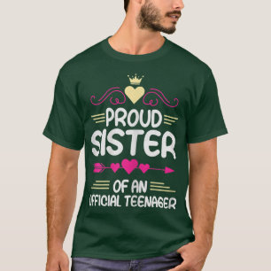 T-shirt Fier Soeur D'Un Adolescent Officiel 13e T annivers