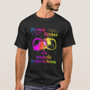 T-shirt Fier soeur d'un frère merveilleux au Ciel