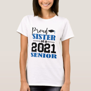 T-shirt Fier Soeur d'un senior de 2021