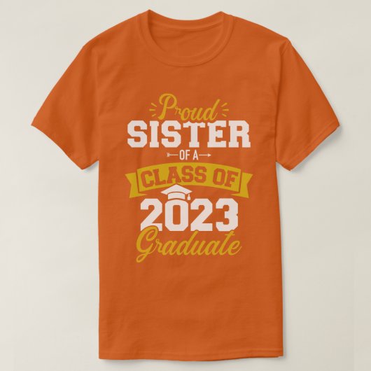 T-shirt Fier soeur d'une classe de 2023 senior gr (Design devant)