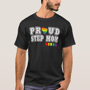 T-shirt Fier Step Maman Mois Gay pride LGBTQ