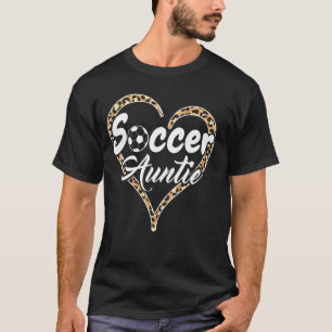 T-shirt Fier Tante de soccer Leopard Tante de soccer