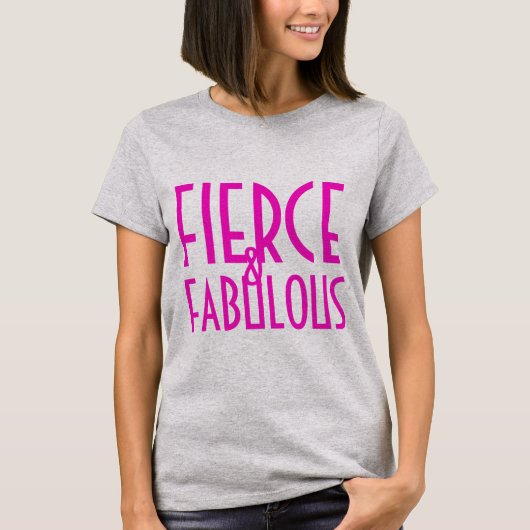 T-shirt Fierce et Fabuolas (Devant)
