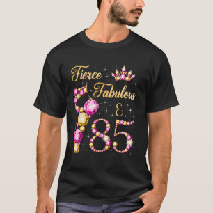 T-shirt Fierce Fabuleux danseur de ballet de 85 ans Birthd