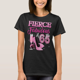 T-shirt Fierce Fabuleux et 65 ans 65ème Anniversaire talon