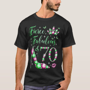 T-shirt Fierce Fabuleux et 70 ans 70e Anniversaire rose