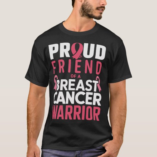 T-shirt Fière amie d'un guerrier du cancer du sein (Devant)