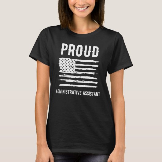 T-shirt Fière Assistant administratif Profession américain (Devant)