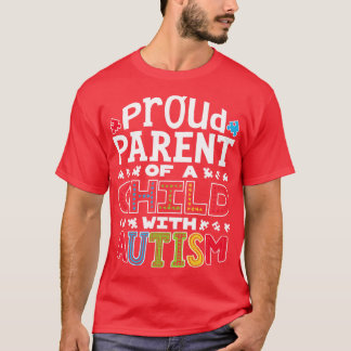 T-shirt Fière Autisme Parent pour Hommes Femmes Garçons Fi
