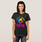 T-shirt Fière autisme Tata (Devant entier)
