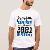 T-shirt Fière Cousin d'un Senior 2021 (Devant)