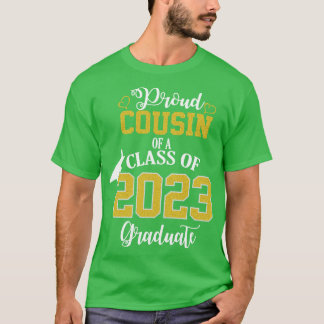 T-shirt fière cousine de la classe de 2023