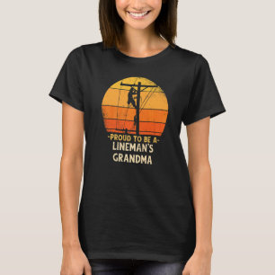 T-shirt Fière d'être grand-mère de lineman Câble électriqu