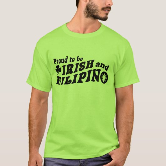 T-shirt Fière d'être irlandaise et philippine (Devant)
