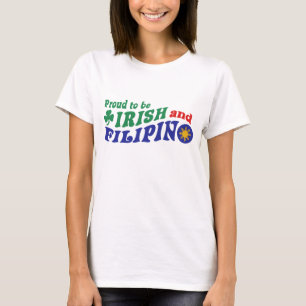 T-shirt Fière d'être irlandaise et philippine
