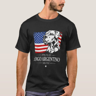 T-shirt Fière Dogo Argentino Maman Drapeau Américain Patri