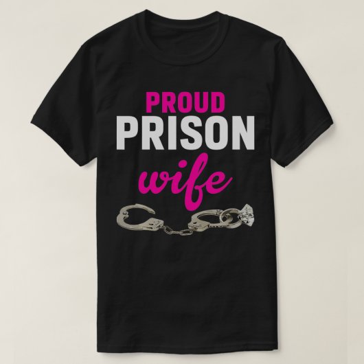 T-shirt Fière épouse de la prison (Design devant)