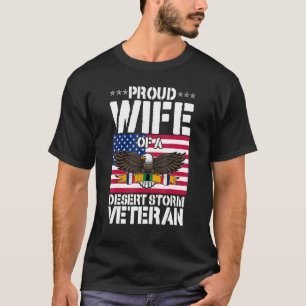 T-shirt Fière Épouse De La Tempête Du Désert Vétéran De La