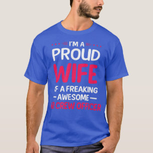 T-shirt Fière épouse d'un officier de l'équipage aérien T-