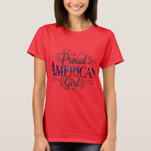 T-shirt Fière fille américaine Tee