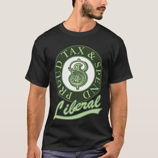 T-shirt Fière fiscalité et dépenses libérales (Devant)