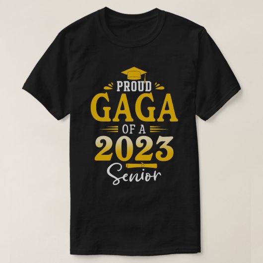 T-shirt Fière GAGA D'Un Diplôme Supérieur De 2022 (Design devant)