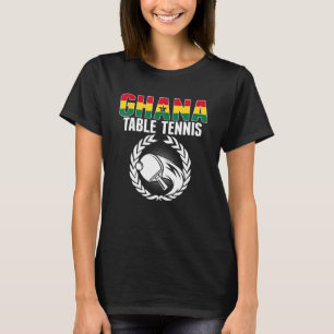 T-shirt Fière Ghana Tennis De Table Ghanian Ping Pong Supp