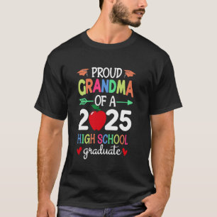 T-shirt Fière Grand-Mère D'Un Diplômé Du Lycée De 2025