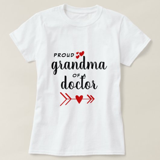 T-shirt Fière grand-mère d'un docteur (Design devant)