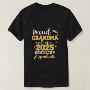 T-shirt Fière Grand-Mère D'Une Classe De 2025 Dentiste Dip